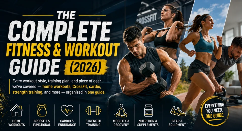 Fitness & Workout Guide 2026