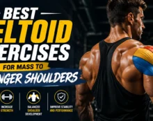 Best Deltoid Exercises for Mass