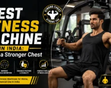 Chest Fitness Machine in India