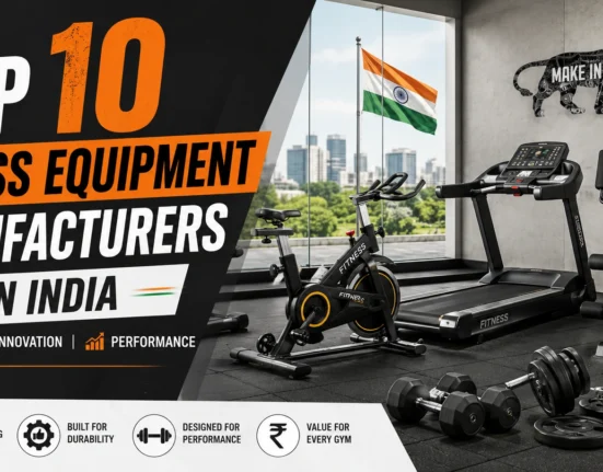 Top 10 Fitness Equipment Manufacturers in India