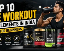 top 10 pre workout supplements in India