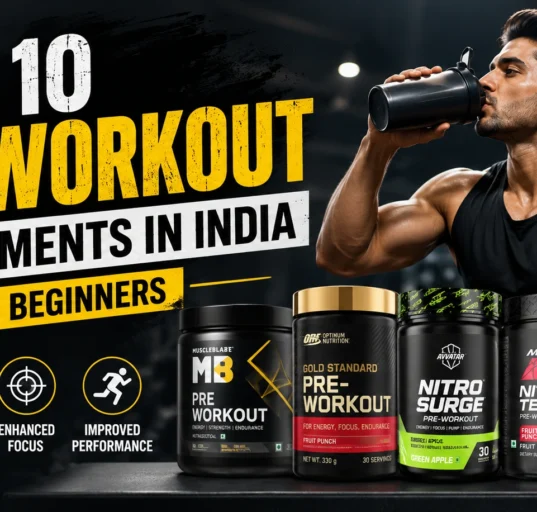 top 10 pre workout supplements in India