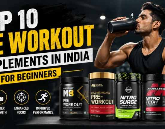 top 10 pre workout supplements in India