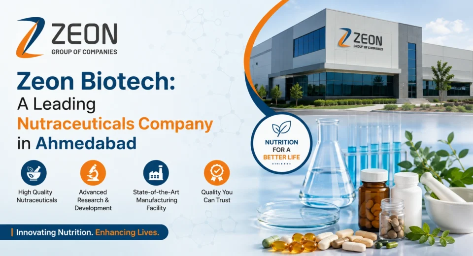 Zeon Biotech Nutraceuticals Company in Ahmedabad