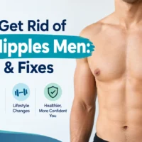 How to Get Rid of Puffy Nipples Men